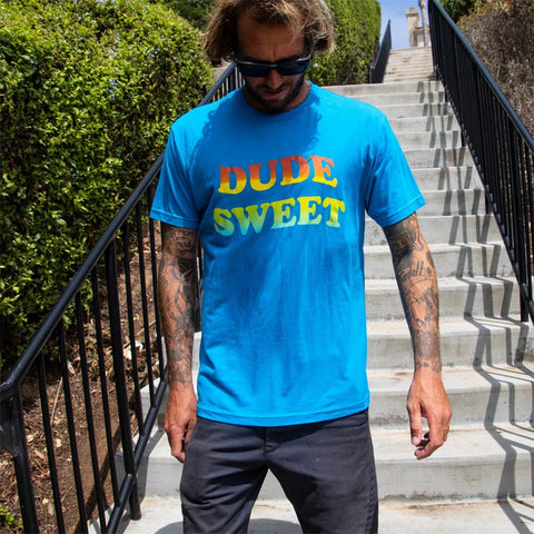 Dude Sweet T-Shirt - Captain Fin Co T-Shirt Captain Fin Co   